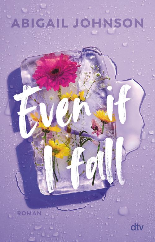 Cover des Buches Even If I fall von Abigail Johnson