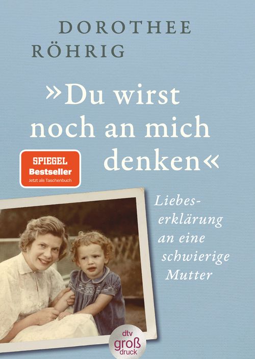 Cover des Buches »Du wirst noch an mich denken« von Dorothee Röhrig