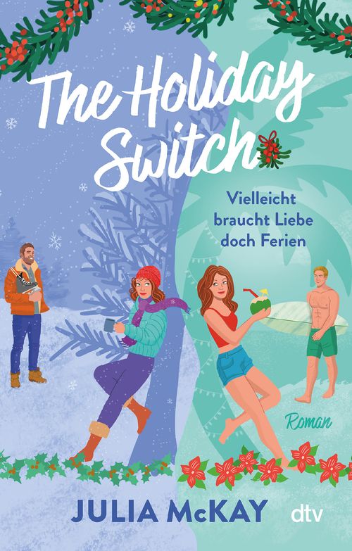 Cover des Buches The Holiday Switch von Julia McKay