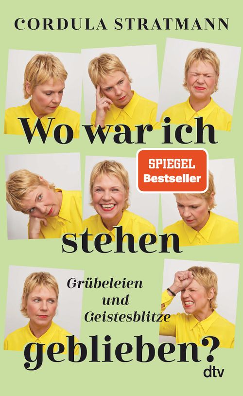 Cover des Buches Wo war ich stehen geblieben? von Cordula Stratmann