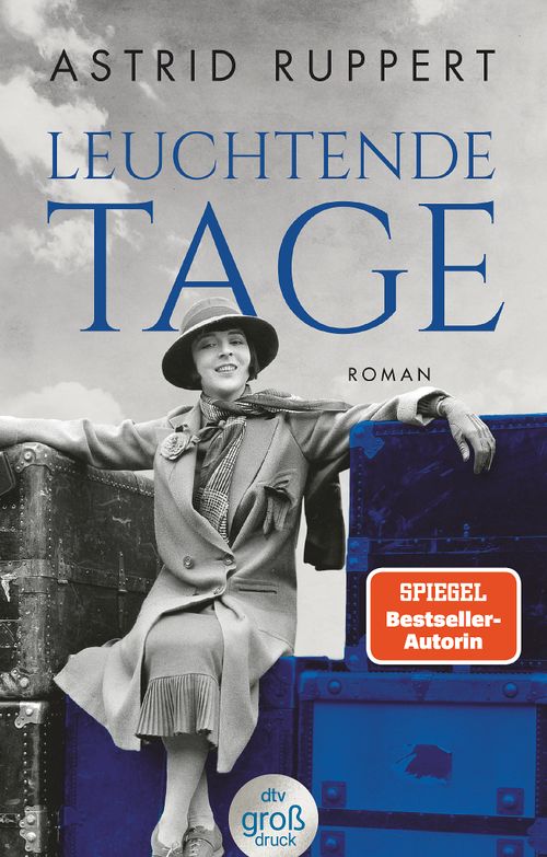 Cover des Buches Leuchtende Tage von Astrid Ruppert