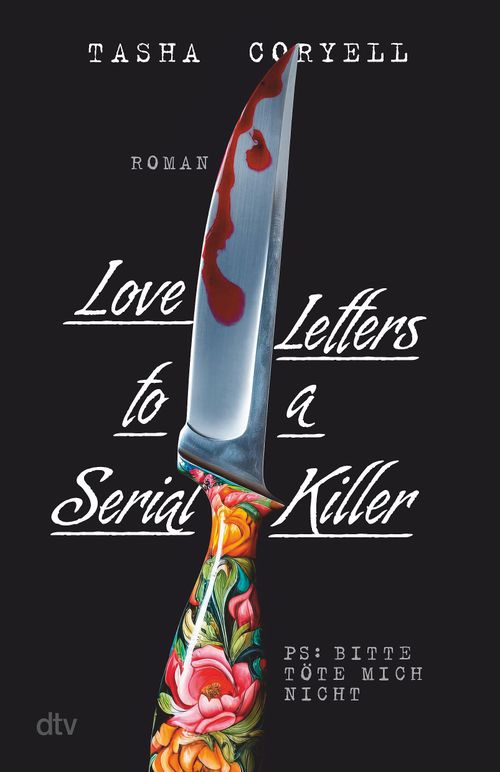 Cover des Buches Love Letters to a Serial Killer von Tasha Coryell